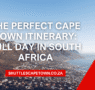 The Perfect Cape Town Itinerary Full Day in South Africa 95x90
