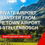 Private Airport Transfer From Cape Town Airport To Stellenbosch 90x90