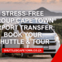 Stress Free Group Cape Town Airport Transfer Book Your Shuttle Tour 90x90